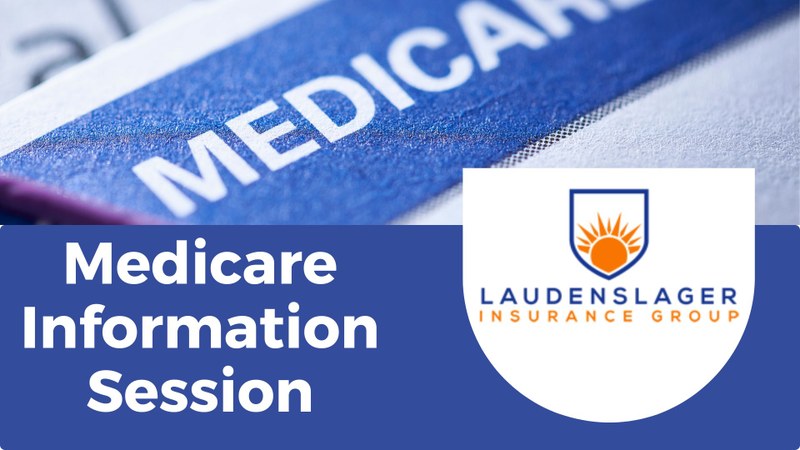 Medicare Information Session