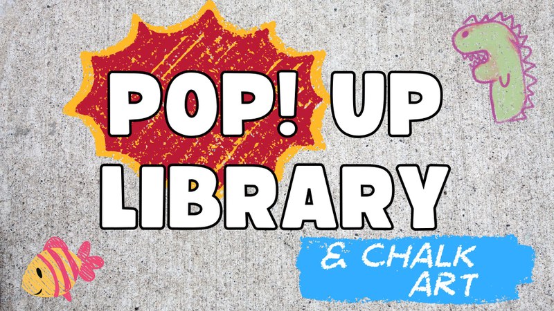 Pop Library & Chalk Art Pop Library & Chalk Art