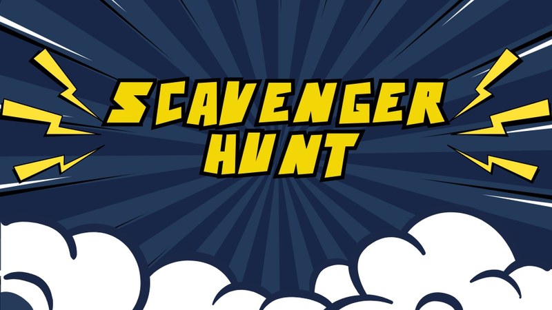Scavenger Hunt Scavenger Hunt
